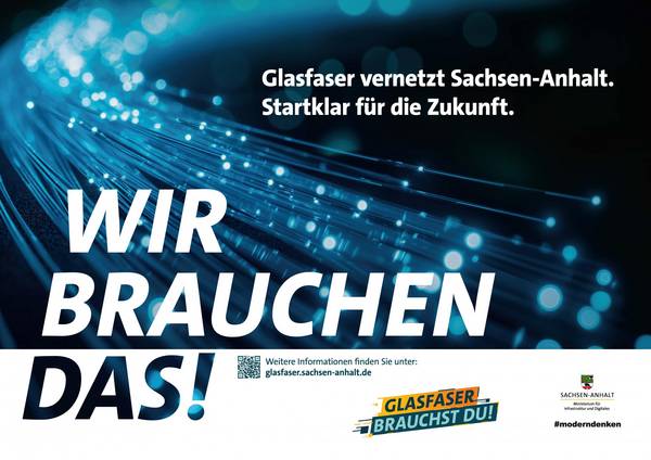 Glasfaser vernetzt Sachsen-Anhalt &ndash; startklar f&uuml;r die Zukunft